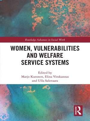 cover image of Women, Vulnerabilities and Welfare Service Systems